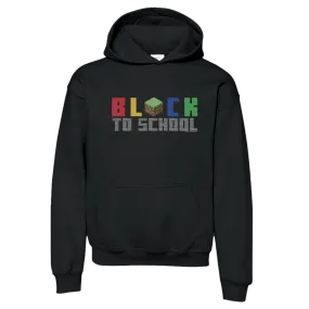 Minecraft Block to School Kids Hooded Sweatshirt